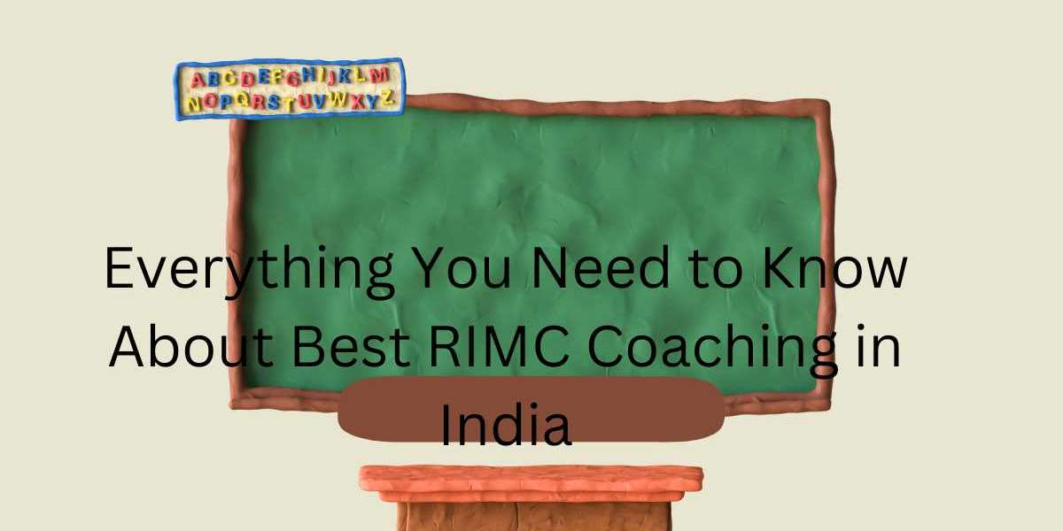 Everything You Need to Know About Best RIMC Coaching in India